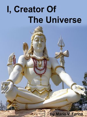 cover image of I, Creator of the Universe